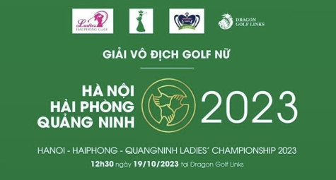 Khởi tranh giải Vô địch Golf Nữ Hà Nội - Hải Phòng - Quảng Ninh 2023