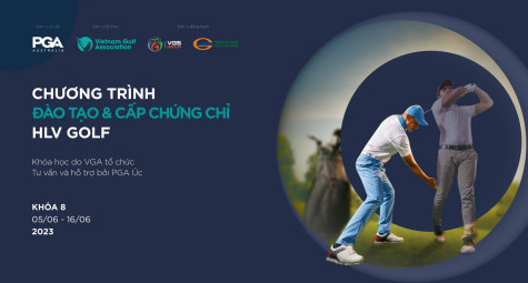 VGA mở đăng ký khóa đào tạo và thi chứng chỉ HLV golf cấp độ 1