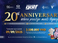 Kỷ niệm 20 năm Tạp chí Vietnam Golf & Leisure: “Where Prestige Meets Legacy”