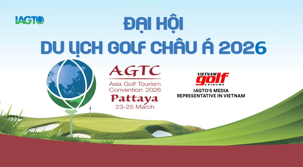 IAGTO công bố lịch trình Hội nghị Du lịch Golf châu Á 2026 