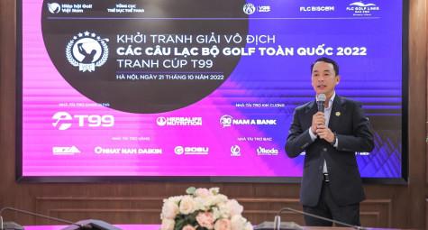 Khởi tranh giải Vô địch các CLB Golf Toàn quốc 2022 - Tranh cúp T99
