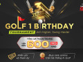Sẵn sàng cho giải golf indoor có quỹ thưởng lớn nhất trong năm: Golf 1 Birthday Tournament