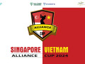 Vietnam - Singapore Alliance Cup 2024 sắp trở lại vào cuối tháng 3