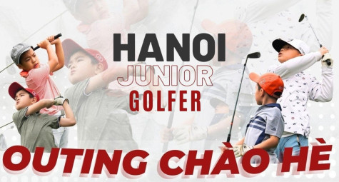 Sôi động Outing Chào Hè 2023 Hanoi Junior Golfer