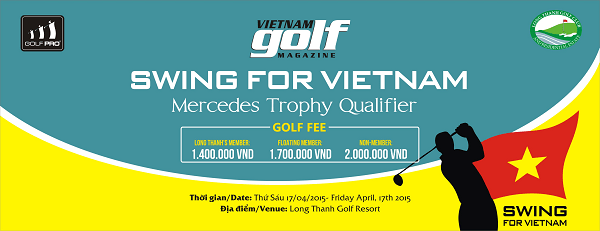 Swing For Vietnam vòng loại Mercedes Trophy 2015
