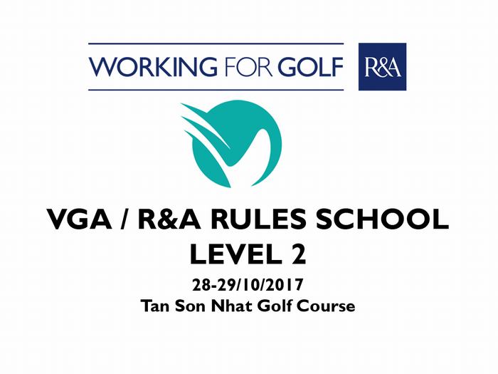 R&A Level 2