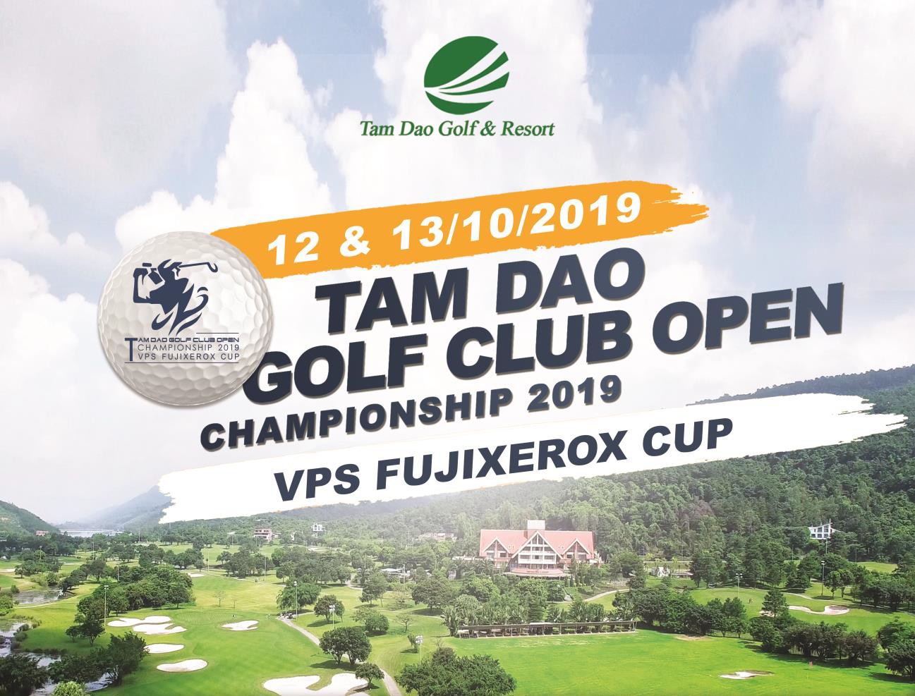 “Tam Dao Golf Club Open Championship 2019 –VPS FujiXerox Cup”