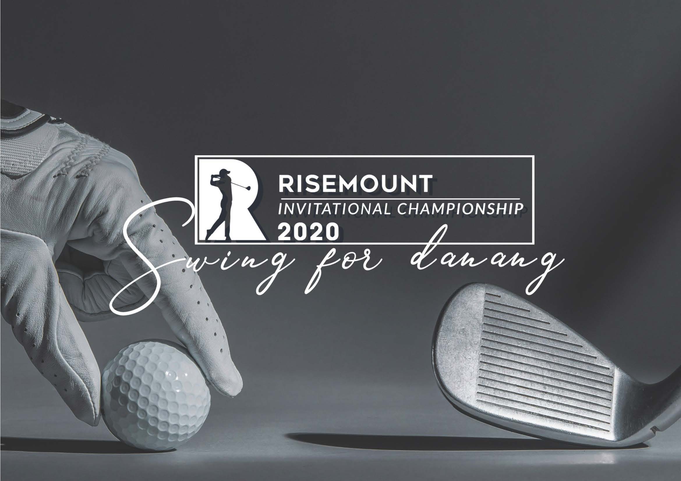 Risemount Golf Championship 2020: Swing for Danang