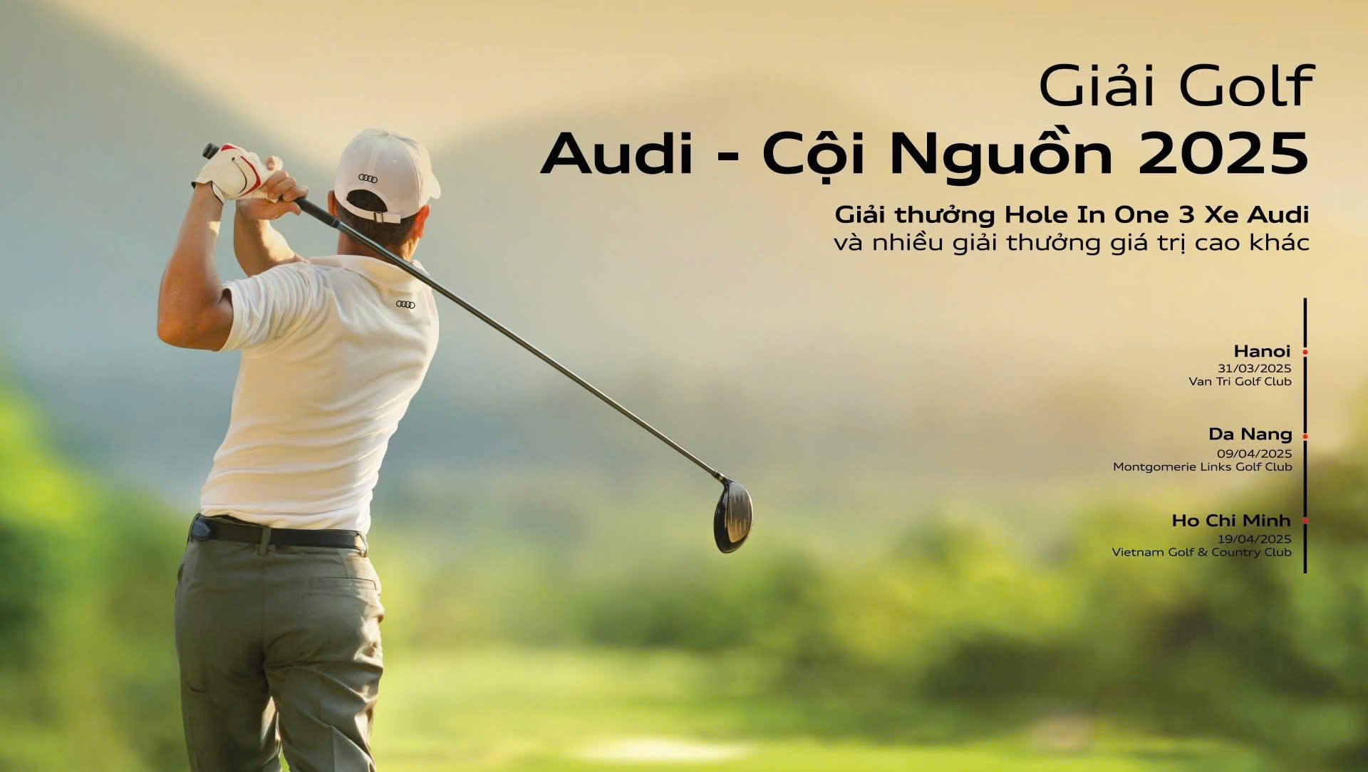 Giải golf Audi - Cội nguồn 2025: Hành trình kết nối, tri ân và lan tỏa nhân văn