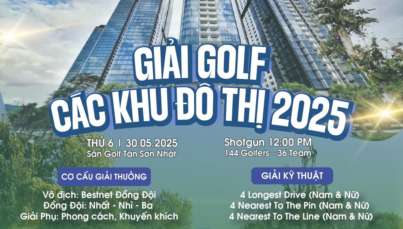 Giải Golf Các Khu Đô Thị 2025: Kết nối cộng đồng & phát triển phong trào golf