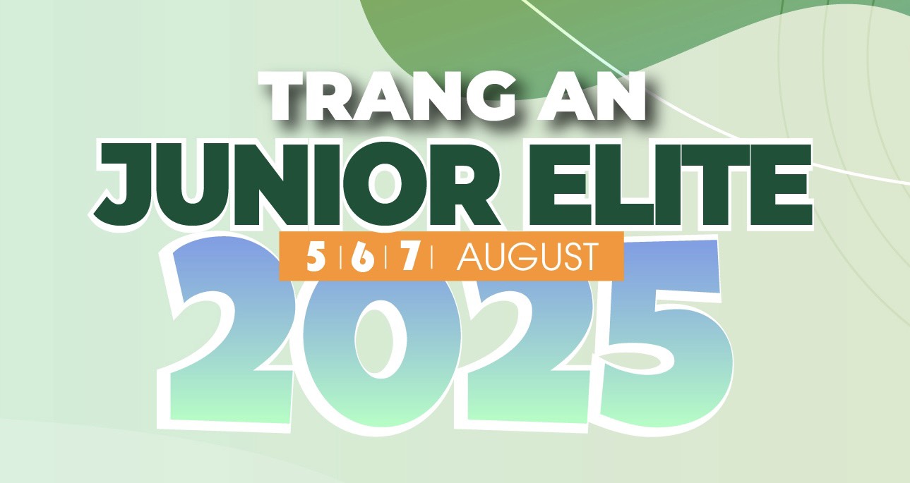 Trang An Junior Elite 2025: Khơi nguồn giấc mơ - Nuôi dưỡng bản lĩnh thế hệ Việt