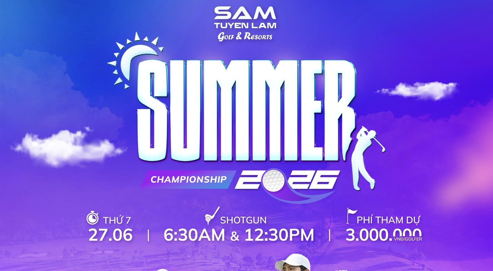 SAM Tuyen Lam Summer Championship 2026 trở lại: Khuấy động mùa hè golf Đà Lạt