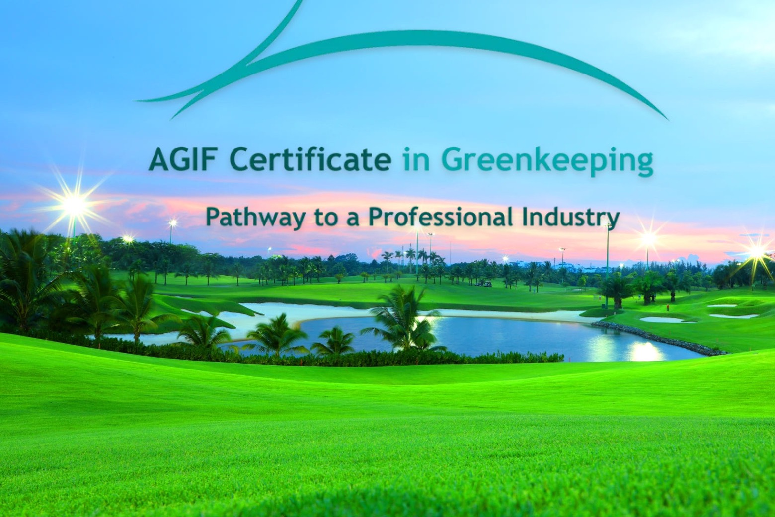 AGIF opens Certificate in GreenKeeping course