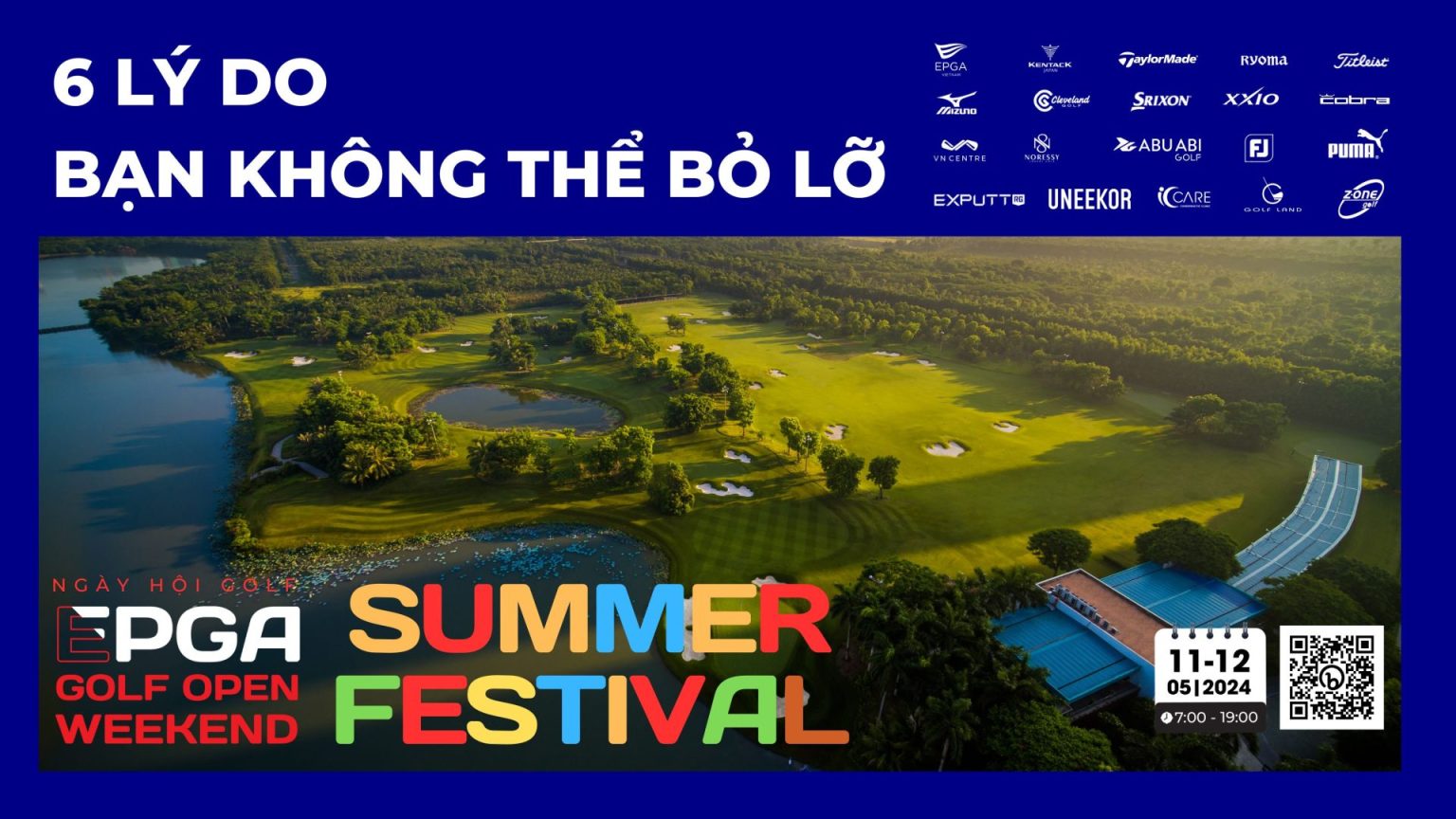 EPGA Golf Open Weekend 2024 - Ngày hội mùa hè không thể bỏ lỡ!